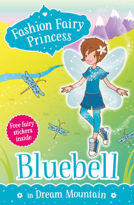 Fashion Fairy Princess: Bluebell in Dream Mountain