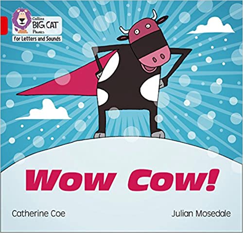 Collins Big Cat: Wow Cow!